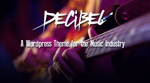 Decibel - Профессиональная музыкальная WordPress тема